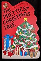 The prettiest Christmas tree (Honeybear board books) B0006YLZTU Book Cover