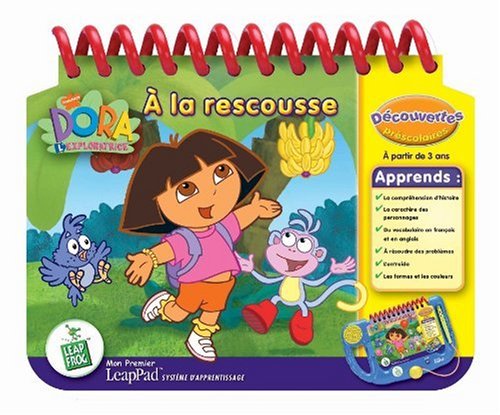 LeapFrog - Mon Premier LeapPad - Livre : Dora l'Exploratrice à la rescousse (Nickelodeon)