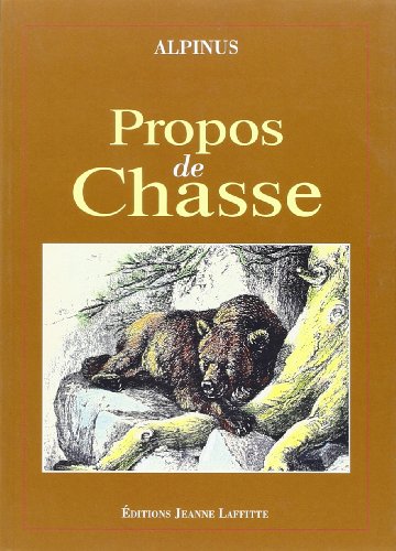 Propos de chasse