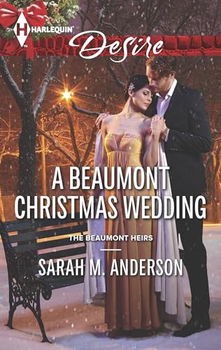 A Beaumont Christmas Wedding (The Beaumont Heirs Book 3)