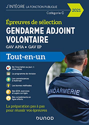 Epreuves de sélection Gendarme adjoint volontaire 2021 - GAV APJA - GAV EP: GAV APJA - GAV EP (2021 Epreuves de sélection Gendarme adjoint volontaire 2021 - GAV APJA - GAV EP: GAV APJA - GAV EP (2021