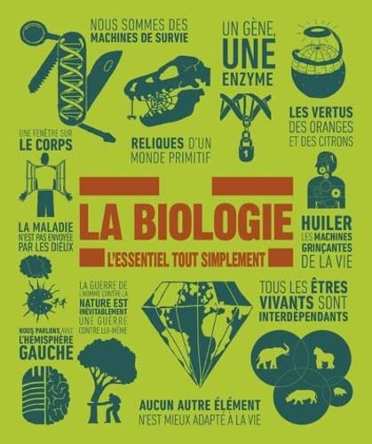 La Biologie - L'essentiel tout simplement: Amazon.co.uk: Collectif ...