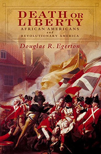 Image of Death or Liberty: African Americans and Revolutionary America