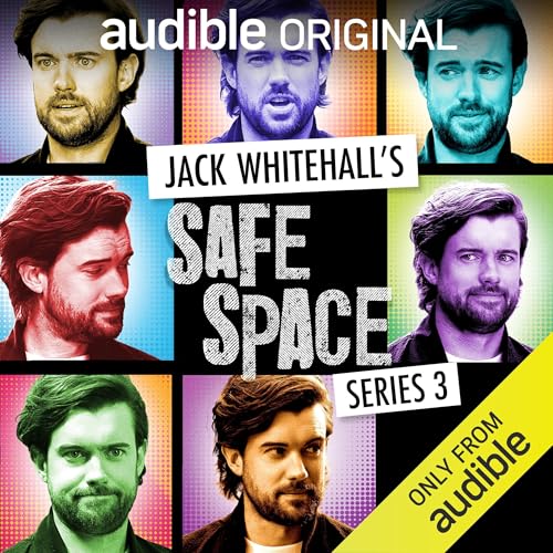Jack Whitehall's Safe Space (Series 3) by Jack Whitehall episode artwork