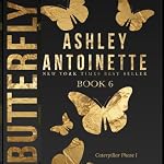 Cover of Butterfly 6: Phase 1 (Caterpillar)
