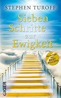 Sieben Schritte zur Ewigkeit 3905958090 Book Cover