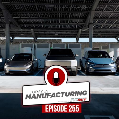 Tesla Kills 2 Models; Honda, GM End Fuel Cell Project; First Brands CEO Scandal | Today in Manufacturing Ep. 255