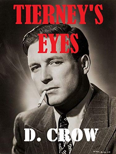 Tierney's Eyes