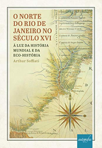 O norte do Rio de Janeiro no século XVI