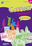 Connect 4e / Palier 2 ann&Atilde;&copy;e 1 - anglais - Workbook - Edition 2011
