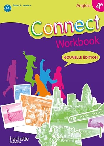 livre Connect 4e / Palier 2 année 1 - anglais - Workbook - Edition 2011