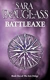  Battleaxe: Book One of the Axis Trilogy (English Edition)