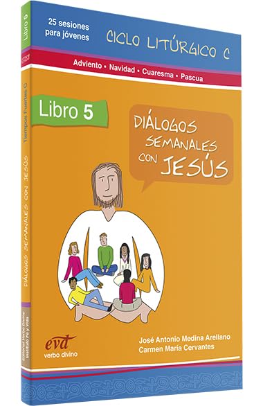 Dialogos Semanales con Jesus. 5. Ciclo C: Libro 5 (Biblia Católica para Jóvenes)