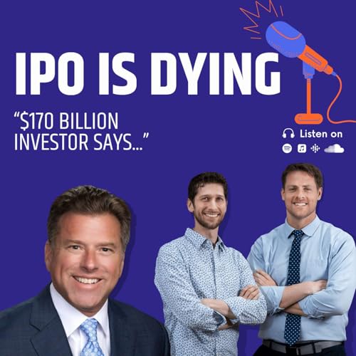 The Man Who Watches $170B Says the IPO Is Dying | Scott Voss, HarbourVest