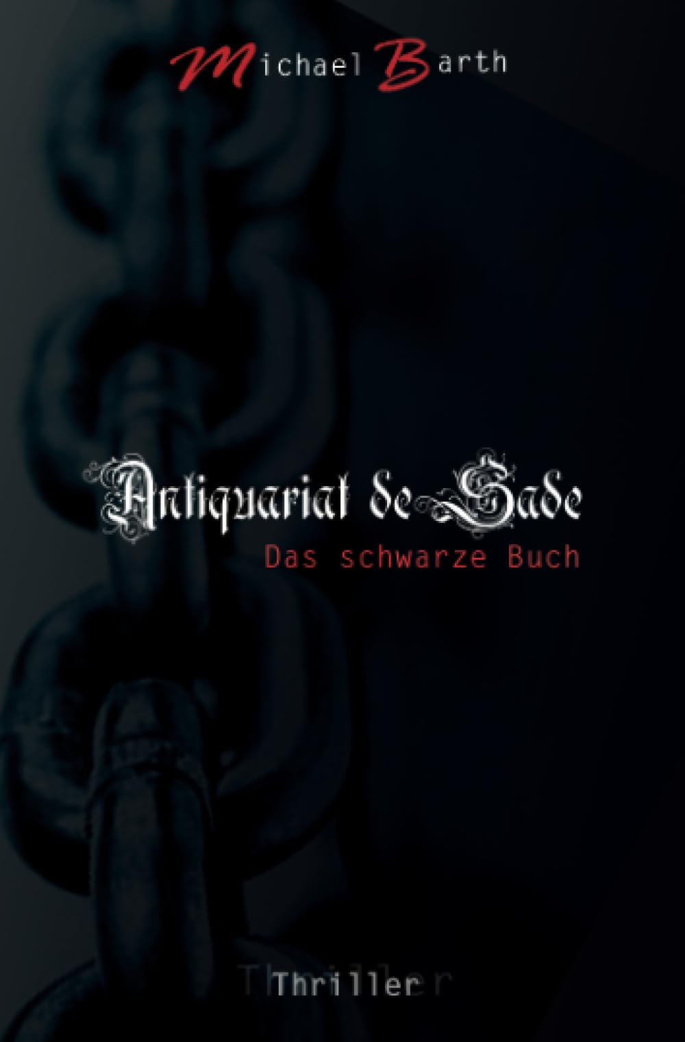 Antiquariat de Sade: Das schwarze Buch