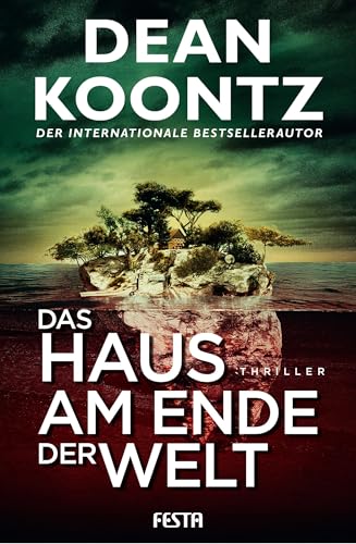 Preisvergleich Produktbild Das Haus am Ende der Welt: Thriller