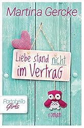 Liebe stand nicht im Vertrag: Portobello Girls