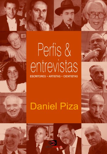 Perfis & entrevistas - escritores, artistas, cientistas