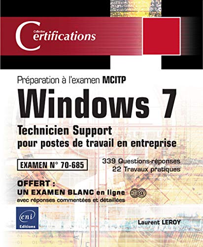 Télécharger Windows 7 - Technicien Support pour postes de travail en entreprise - Préparation à l'examen MCITP Livre PDF Gratuit