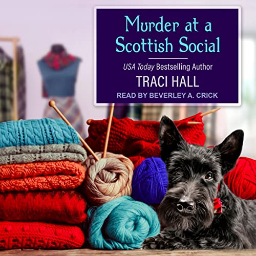 Murder at a Scottish Social by Traci Hall episode artwork
