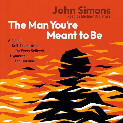 The Man You're Meant to Be (By John Simons) episode artwork