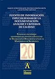 Fuentes de información especializadas de la documentación: análisis y criterios de calidad: EN...