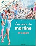 Amis de martine et le sport (avec gommettes) (Les)