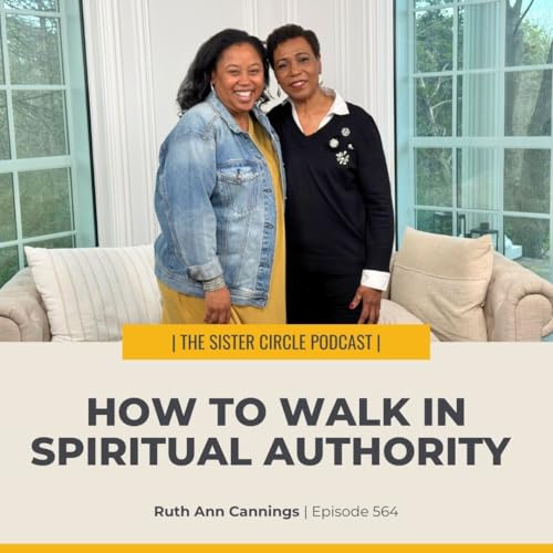 #564 &ndash; Ruthann Cannings &ndash; How to Walk in Spiritual Authority