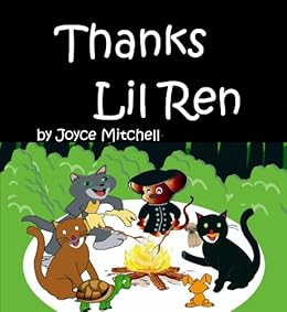 Thanks Lil Ren Help Teach Manners To Your Children Bedtime Reading Help Kids Go To Sleep With A Smile Picture Books Kindle Edition By Mitchell Joyce Children Kindle Ebooks Amazon Com