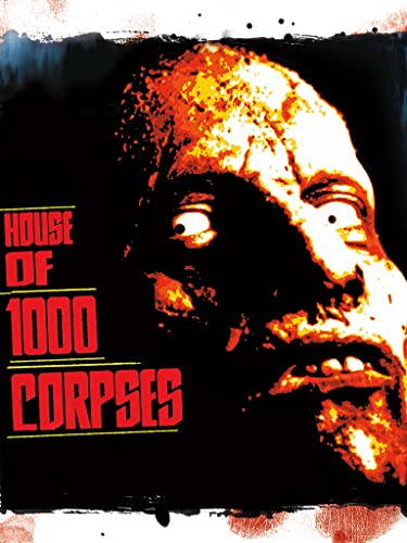 House of 1000 Corpses