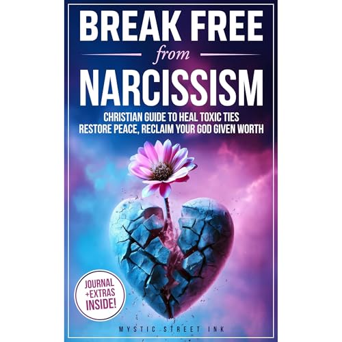 Break Free From Narcissism Audiolibro Por Mystic Street Ink arte de portada