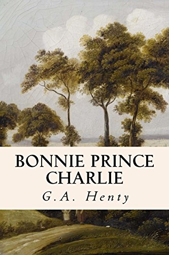 Bonnie Prince Charlie 1508496048 Book Cover