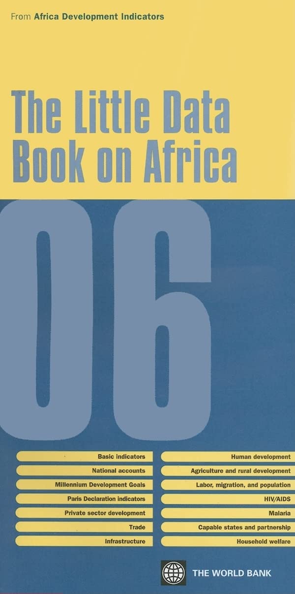 The Little Data Book on Africa 2006 (Africa Development Indicators)