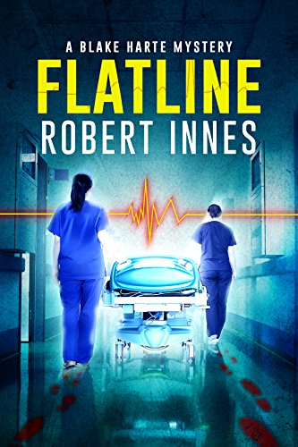 Flatline (The Blake Harte Mysteries Book 6) - Kindle edition by Innes ...