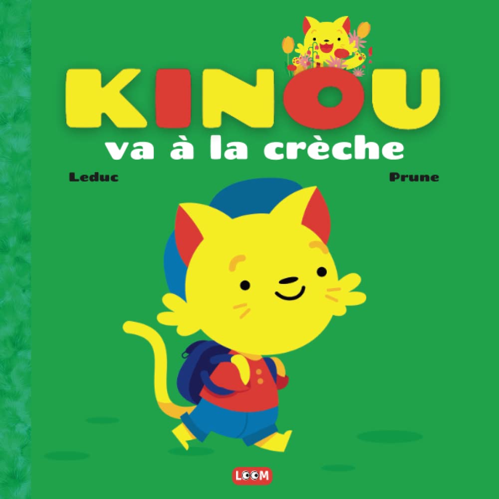 Kinou va à la crèche | mon premier album à lire | lecture avec papa | livre enfant 2 ans: problème du quotidien des tout petits | lecture du soir | histoire avec un petit chat