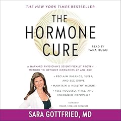 The Hormone Cure Audiolibro Por Sara Gottfried arte de portada