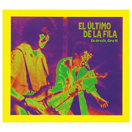 EL ULTIMO DE LA FILA : En directo Gira 95