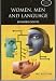 Women, Men and Language: A Sociolinguistic Account of Gender Differences in Language