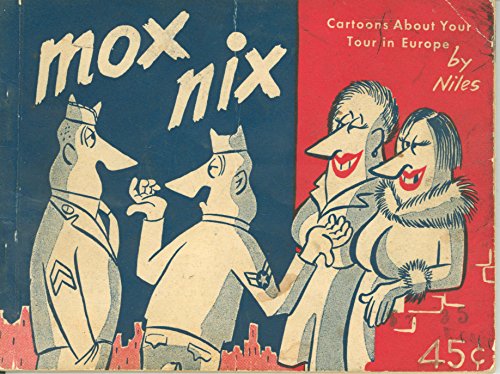 Mox nix- anecdotes about the life of GI's in