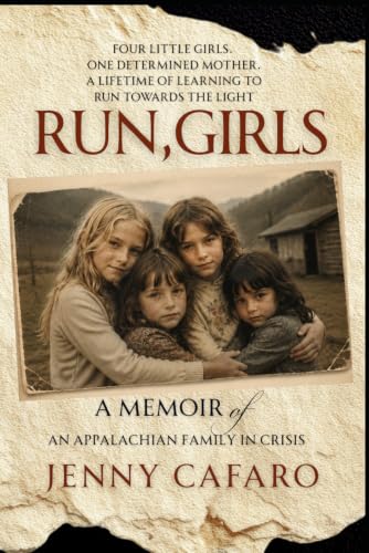 Image of Run Girls: A Memoir of an Appalachian Family in Crisis