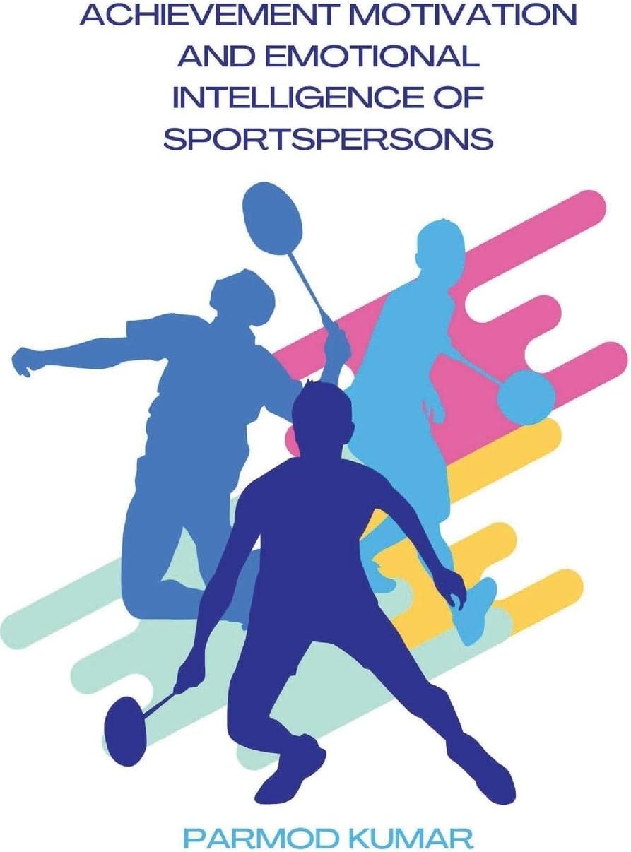 Achievement Motivation and Emotional Intelligence of Sportspersons