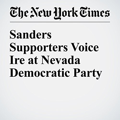 Sanders Supporters Voice Ire at Nevada Democratic Party cover art