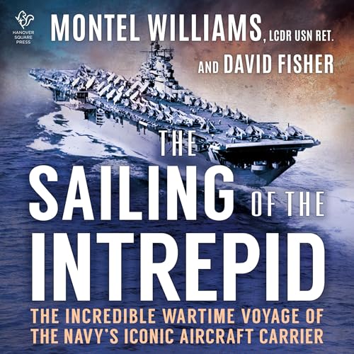 The Sailing of the Intrepid by Montel Williams, David Fisher episode artwork