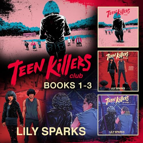 Teen Killers Club: Books 1-3 by Lily Sparks episode artwork