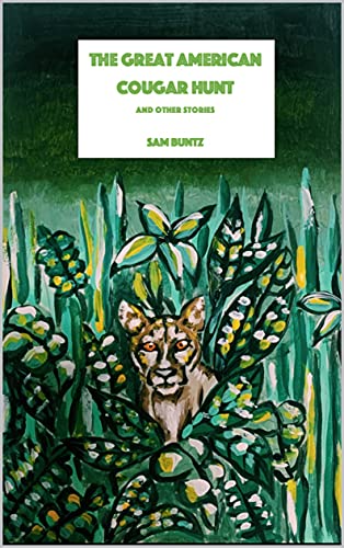 The Great American Cougar Hunt