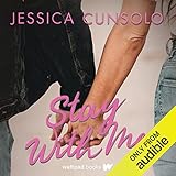 Stay with Me: With Me, Book 2