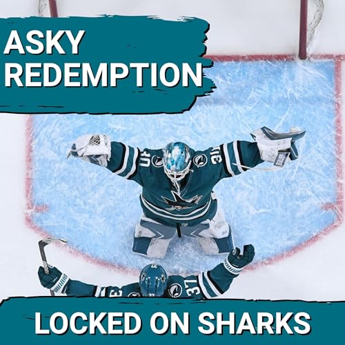 San Jose Sharks’ SPECIAL TEAMS Dominate as Yaroslav Askarov REDEEMS Himself