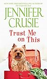 Trust Me on This: A Novel (Loveswept Loveswept)