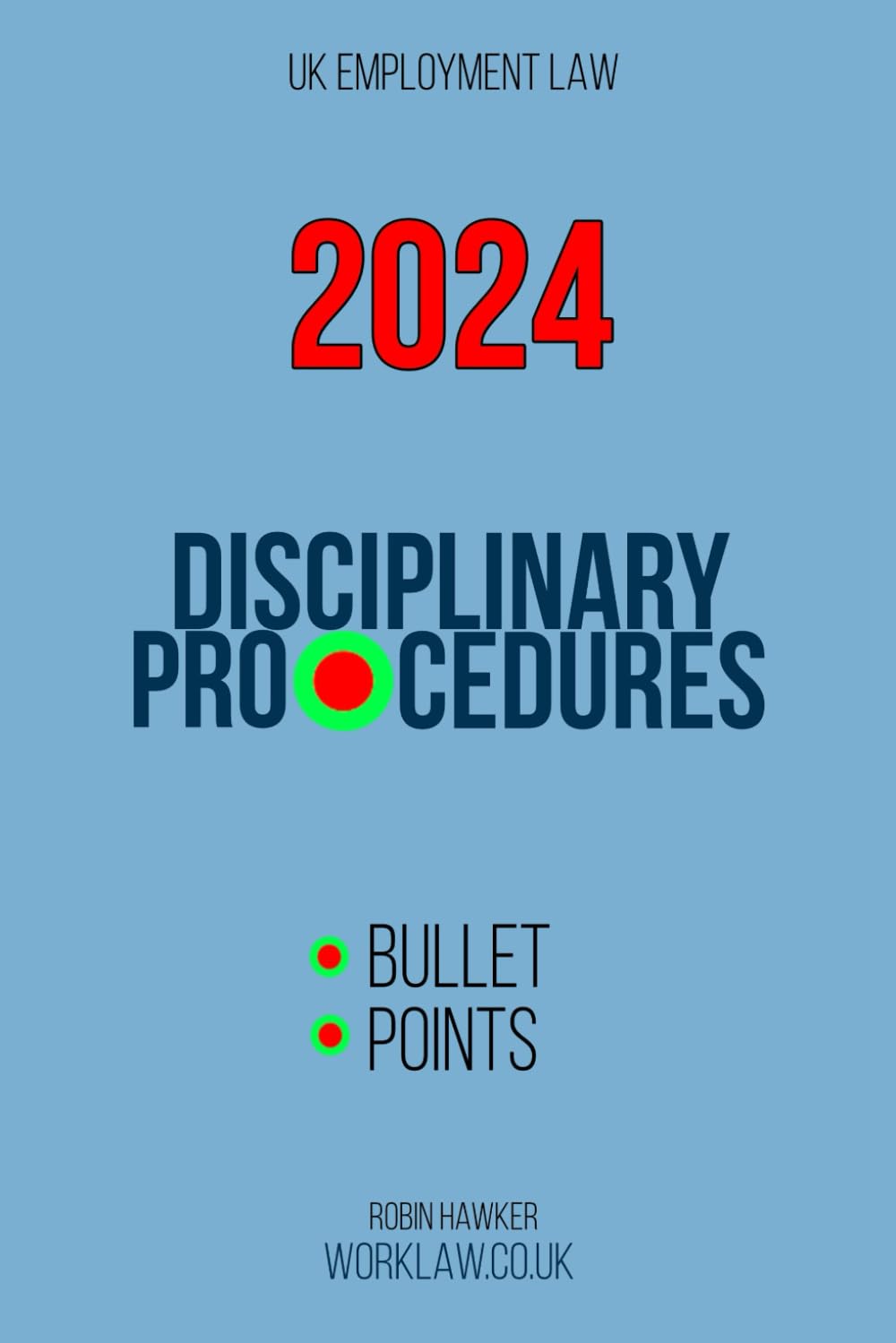 Disciplinary Procedures: bullet points (Bullet Point Booklets)