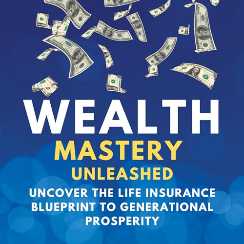 Wealth Mastery Unleashed by Mark Livingston episode artwork
